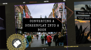 Converting a Screenplay into a Book: On-Demand Workshop for Screenwriters Released by NancyFultonMeetups.com